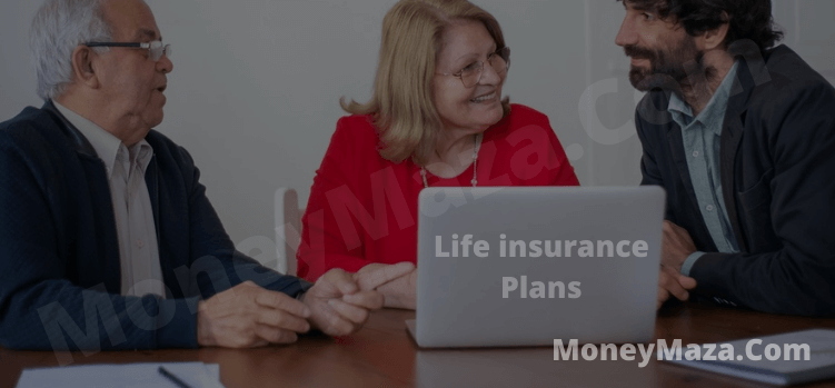 1. Life insurance Plans