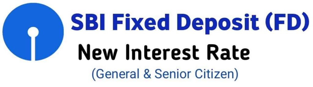 SBI Fixed Deposit (FD) interest Rates Today 2022