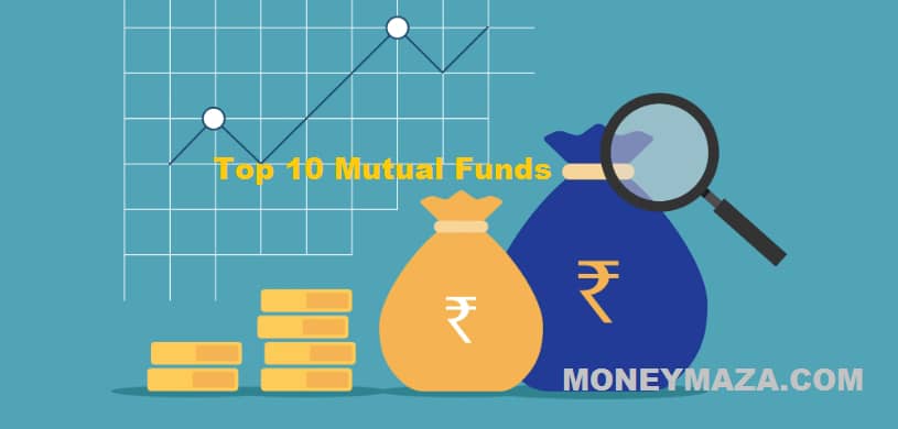 Top 10 Mutual Funds for SiP to invest in 2022